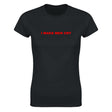 I MAKE MEN CRY - WOMEN'S TEE – Black