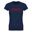 DAMAGED BUT IN A HOT WAY - WOMEN'S TEE – Navy