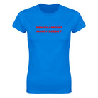 MEN DISAPPOINT MONEY DOESN'T - WOMEN'S TEE – Royal