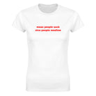 MEAN PEOPLE SUCK NICE PEOPLE SWALLOW - WOMEN'S TEE – White