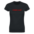 I POOP A LOT - WOMEN'S TEE – Black