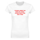 PLEASE LOWER THE COST OF LIVING. I'M NOT BUILT FOR ONLY FANS - WOMEN'S TEE – White