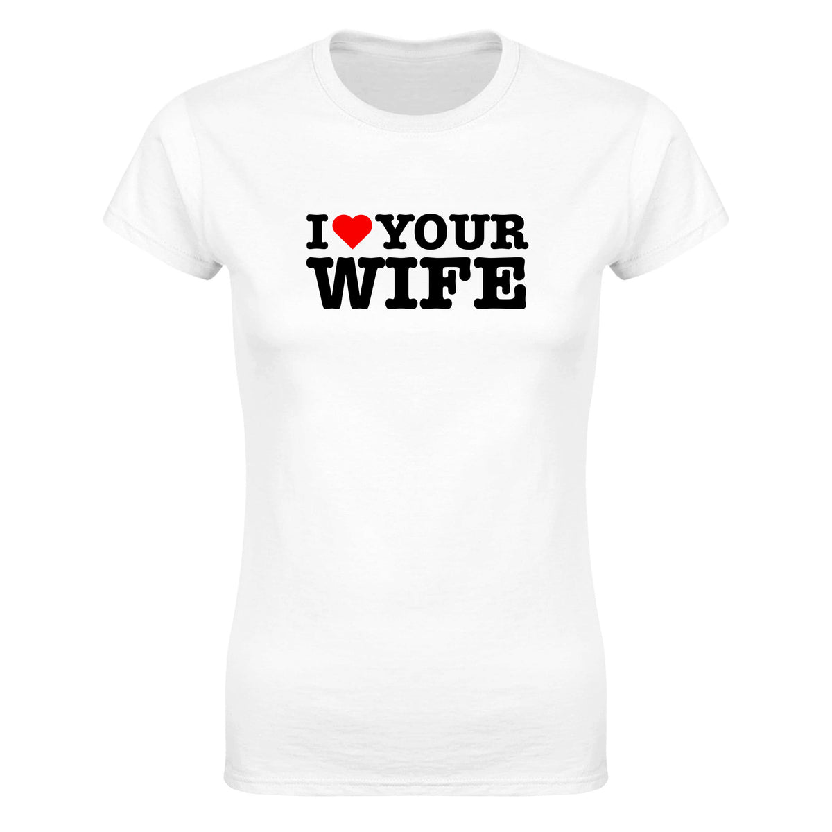 I LOVE YOUR MOM - WOMEN'S TEE – White