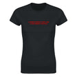 A WOMAN NEEDS A MAN LIKE A FISH NEEDS A BICYCLE - WOMEN'S TEE – Black