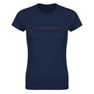 ART. ORGASMS. MONEY. PEACE. - WOMEN'S TEE – Navy