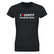I LOVE DIRTY ROCKER BOYS - WOMEN'S TEE – Black
