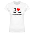 I LOVE BEING DELUSIONAL - WOMEN'S TEE – White
