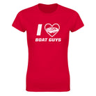 I LOVE BOAT GUYS - WOMEN'S TEE – Red