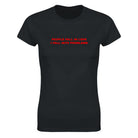 PEOPLE FALL IN LOVE I FALL INTO PROBLEMS - WOMEN'S TEE – Black