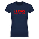 I124QSAY IT OUT LOUD - WOMEN'S TEE – Navy