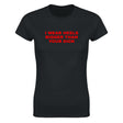 I WEAR HEELS BIGGER THAN YOUR DICK - WOMEN'S TEE – Black