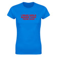 I WEAR HEELS BIGGER THAN YOUR DICK - WOMEN'S TEE – Royal