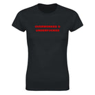 OVERWORKED & UNDERFUCKED - WOMEN'S TEE – Black