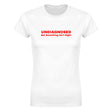 UNDIAGNOSED BUT SOMETHING AIN'T RIGHT - WOMEN'S TEE – White