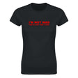 I'M NOT MAD THIS IS JUST HOW I LOOK. - WOMEN'S TEE – Black