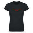 I DIDN'T MEAN TO BE SEXY AND FUNNY, IT JUST KINDA HAPPENED - WOMEN'S TEE – Black