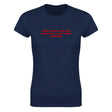 I DIDN'T MEAN TO BE SEXY AND FUNNY, IT JUST KINDA HAPPENED - WOMEN'S TEE – Navy