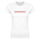 DAD'S FAVOURITE - WOMEN'S TEE – White