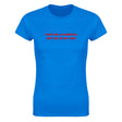 I MAY BE A HANDFUL BUT SO IS MY ASS - WOMEN'S TEE – Royal