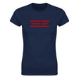 "YOU'RE SO FUNNY! " THANKS I CAN'T HAVE GRAPEFRUIT - WOMEN'S TEE – Navy