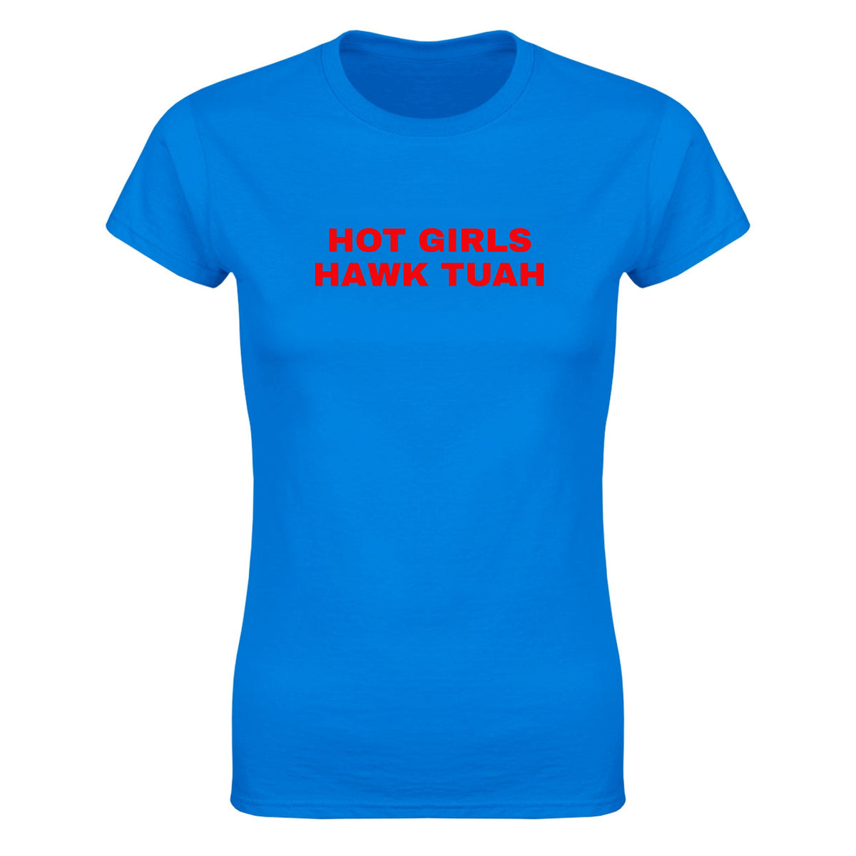 HOT GIRLS HAWK TUAH - WOMEN'S TEE – Royal
