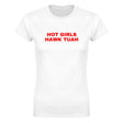 HOT GIRLS HAWK TUAH - WOMEN'S TEE – White