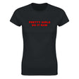 PRETTY GIRLS DO IT RAW - WOMEN'S TEE – Black