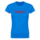 BRUNETTES DO IT BETTER - WOMEN'S TEE – Royal