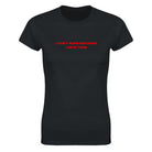 I DON'T MAKE MISTAKES I DATE THEM - WOMEN'S TEE – Black