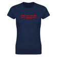 DON'T LET MY BIG BUTT SCARE YOU(I'M REALLY A NICE PERSON) - WOMEN'S TEE – Navy
