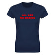 ALL ASS NO BRAINS - WOMEN'S TEE – Navy