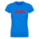 ALL ASS NO BRAINS - WOMEN'S TEE – Royal