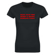 MAKE YOUR OWN MONEY & MARRY SOMEONE FUNNY - WOMEN'S TEE – Black