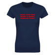 MAKE YOUR OWN MONEY & MARRY SOMEONE FUNNY - WOMEN'S TEE – Navy