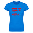 ASS IS TOO BIG, MIGHT KILL SOMEONE - WOMEN'S TEE – Royal