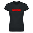 WOMEN DON'T OWE YOU SHIT - WOMEN'S TEE – Black