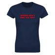 WOMEN DON'T OWE YOU SHIT - WOMEN'S TEE – Navy