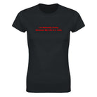 I'M NATURALLY FUNNY BECAUSE MY LIFE IS A JOKE - WOMEN'S TEE – Black