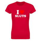 I LOVE SLUTS - WOMEN'S TEE – Red