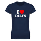 I LOVE DILFS - WOMEN'S TEE – Navy