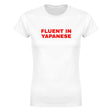 FLUENT IN YAPANESE - WOMEN'S TEE – White