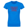 SORRY YOU HAD A BAD DAY YOU CAN TOUCH MY ASS IF YOU WANT - WOMEN'S TEE – Royal
