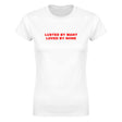 LUSTED BY MANY LOVED BY NONE - WOMEN'S TEE – White