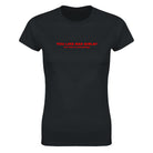 YOU LIKE BAD GIRLS? (I'M BAD AT EVERYTHING) - WOMEN'S TEE – Black
