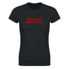 CREMATION IS MY LAST HOPE FOR A SMOKING HOT BODY - WOMEN'S TEE – Black