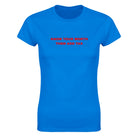 KNOW YOUR WORTH THEN ADD TAX - WOMEN'S TEE – Royal