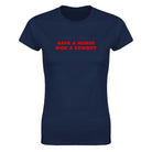SAVE A HORSE RIDE A COWBOY - WOMEN'S TEE – Navy