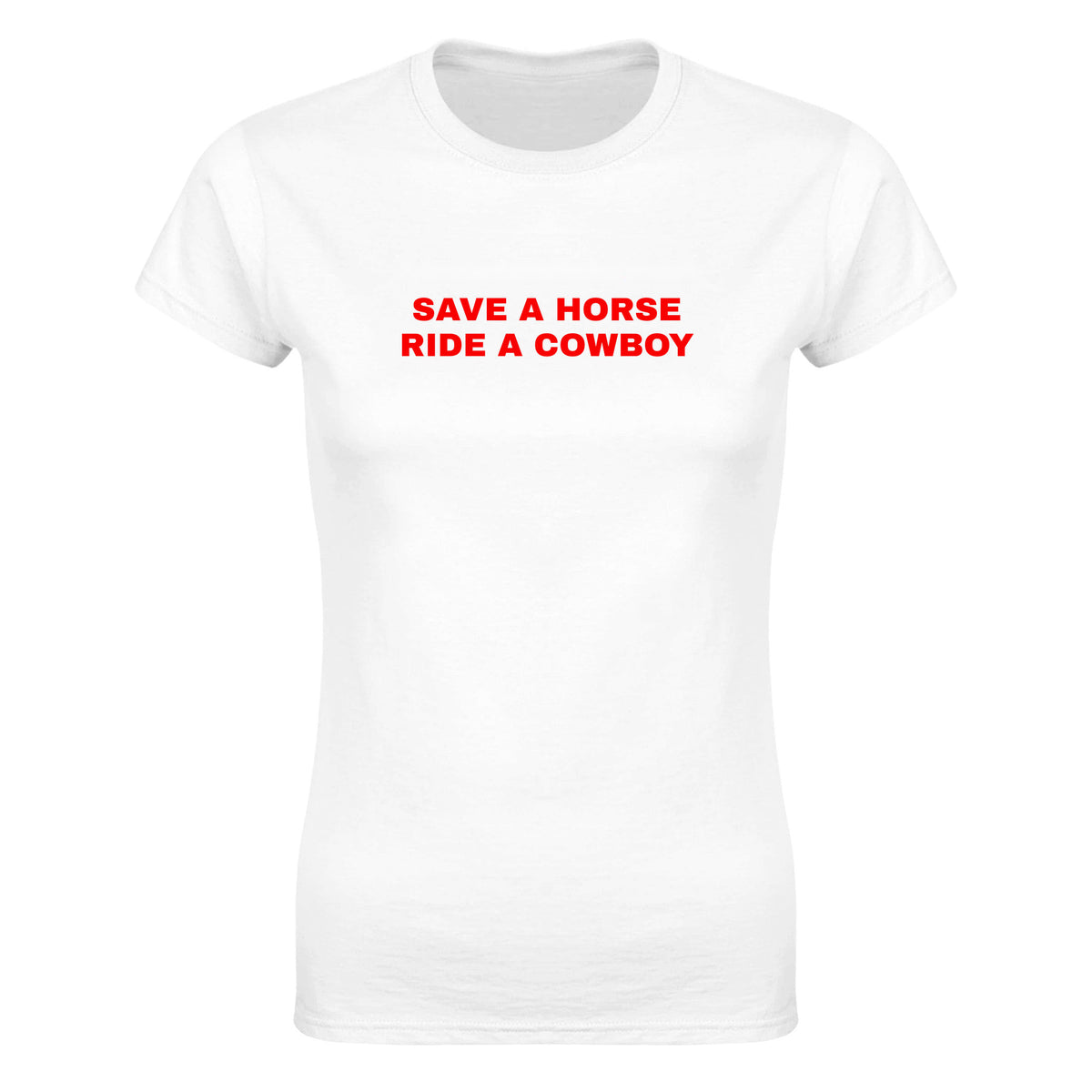 SAVE A HORSE RIDE A COWBOY - WOMEN'S TEE – White