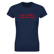 LIFE IS SHORT, DATE TALL MEN - WOMEN'S TEE – Navy