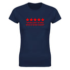 "EXCELLENT IN BED, WOULD BANG AGAIN" - WOMEN'S TEE – Navy